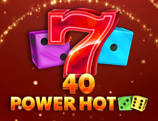 40 Power Hot Dice