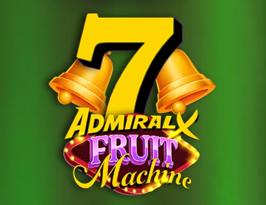 AdmiralX Fruit Machine