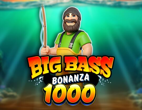 Big Bass Bonanza 1000