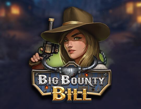 Big Bounty Bill