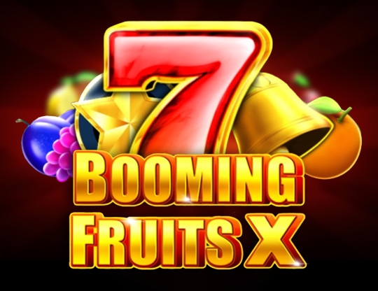 Booming Fruits X
