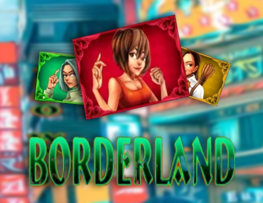 Borderland