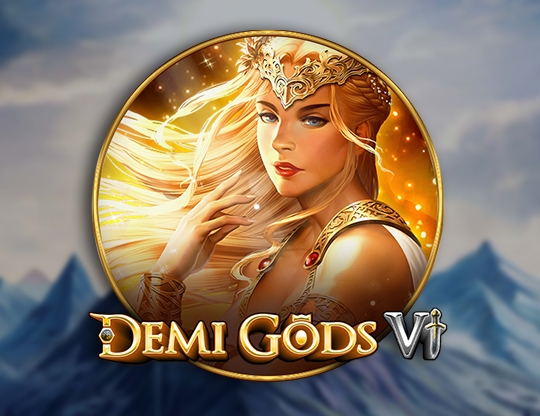 Demi Gods 6