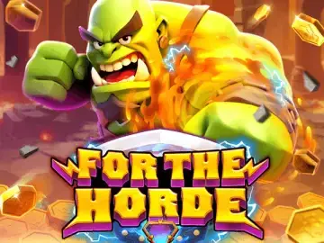 For the horde