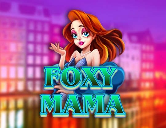 Foxy Mama