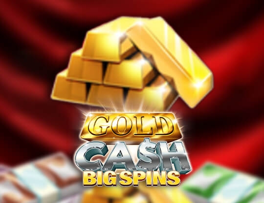 Gold Cash Big Spins
