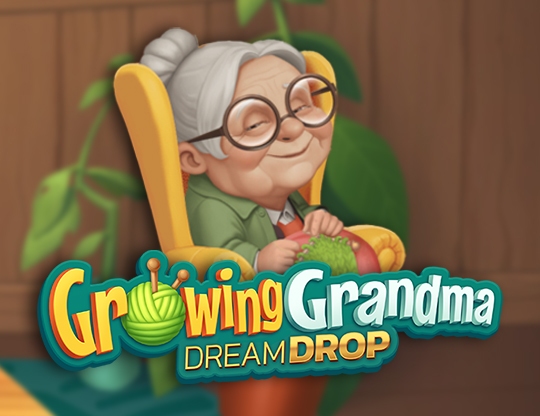 Growing Grandma Dream Drop