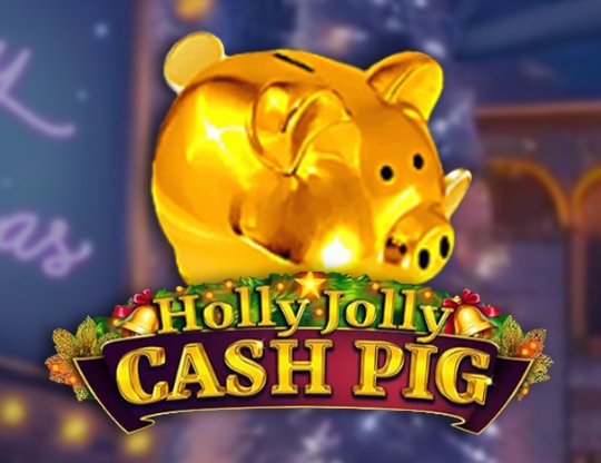 Holly Jolly Cash Pig