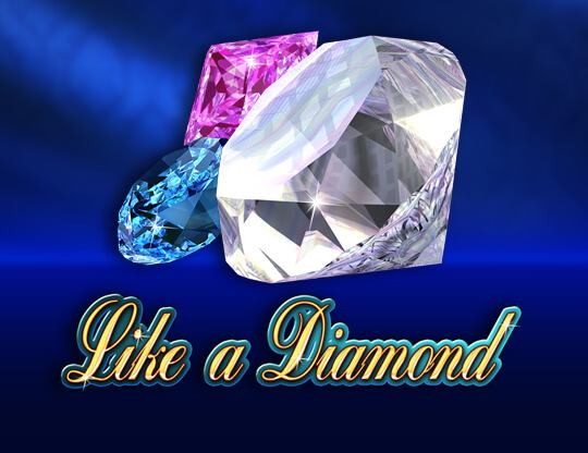 Like a Diamond