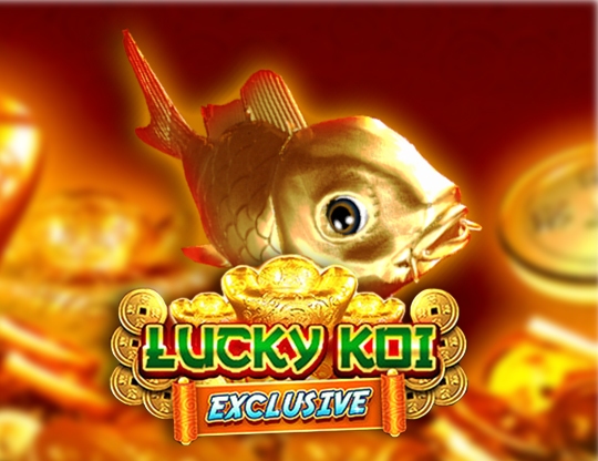 Lucky Koi Exclusive