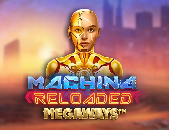 Machina Reloaded Megaways