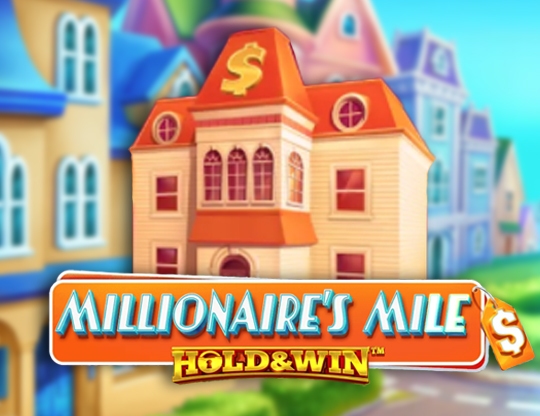 Millionaire's Mile: Hold & Win