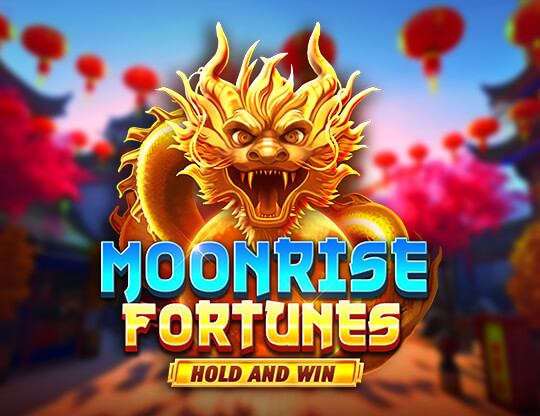 Moonrise Fortunes Hold & Win