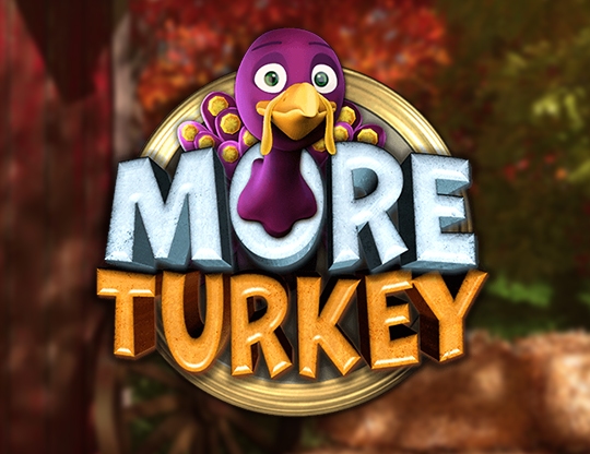 More Turkey