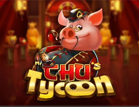 Mr Chu Tycoon