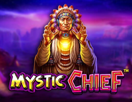 Mystic Chief