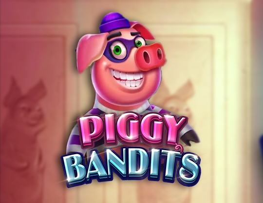 Piggy Bandits