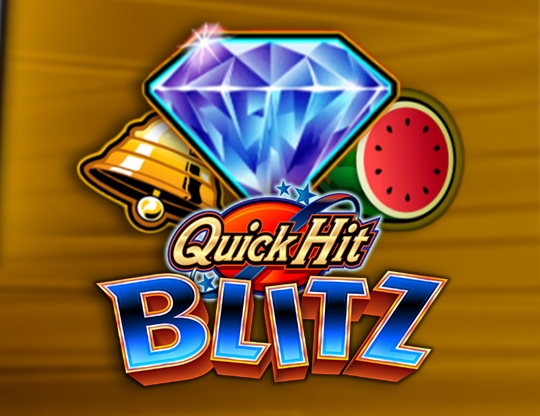 Quick Hit Blitz Gold