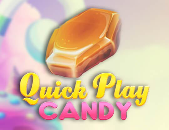 Quick Play Candy
