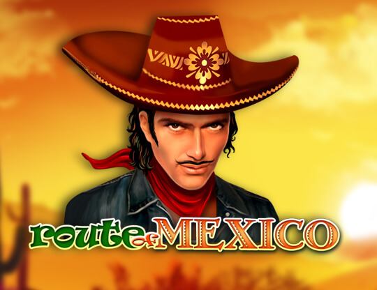 Route of Mexico