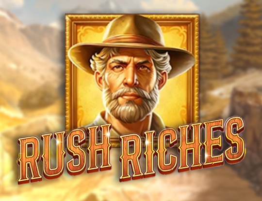 Rush Riches