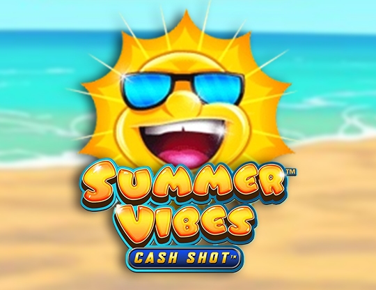 Summer Vibes Cash Shot