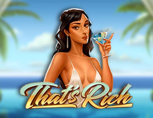 That's Rich