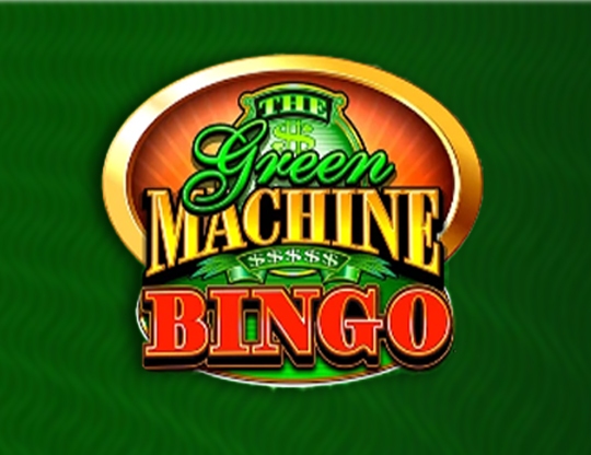 The Green Machine Bingo
