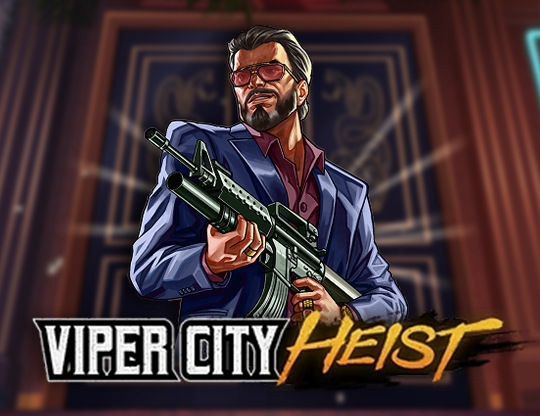 Viper City Heist
