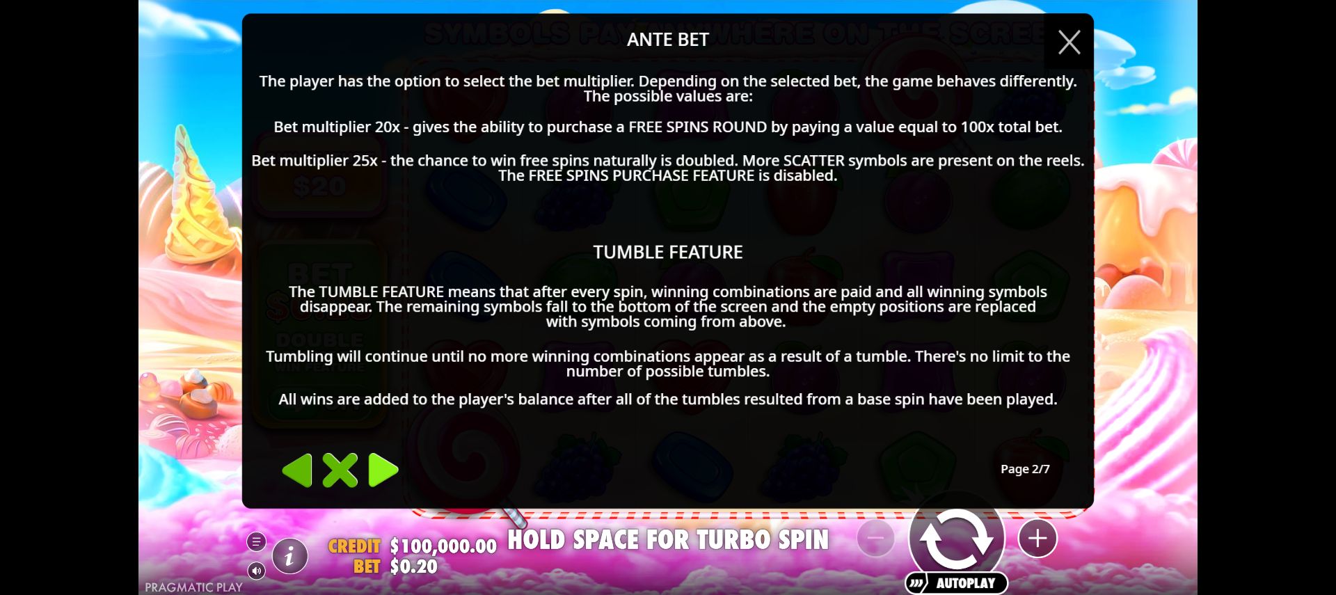 Captured Ante Bet and tumble Help distinguishing the ordinary twenty times stake setting from the optional twenty five times setting