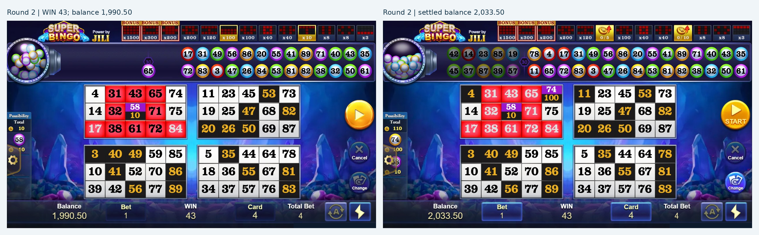 Round 2 WIN 43 before credit and final settled balance 2033.50