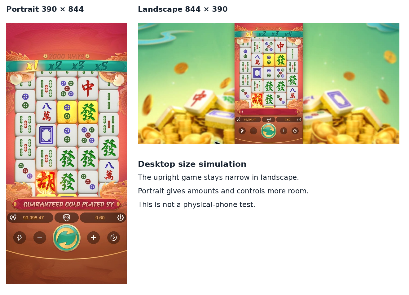Portrait and landscape size simulations showing the larger readable upright layout and the narrower landscape game area