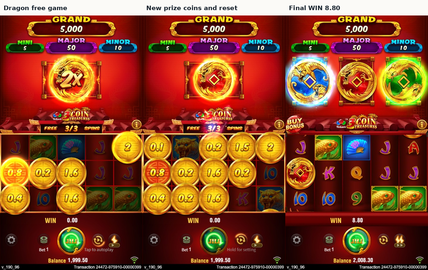 Naturally triggered Dragon feature on ordinary spin 24 showing coin doubling and final WIN 8.80