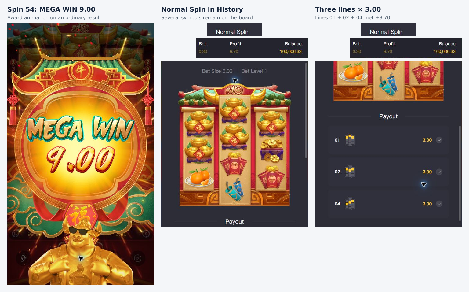 Spin 54 MEGA WIN 9.00 overlay, normal History board and three separate ingot-line payouts